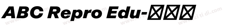 ABC Repro Edu字体转换 ABC Repro Edu字体转换